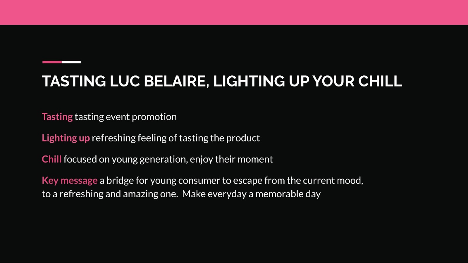 Luc Belaire - Lighting up your chill