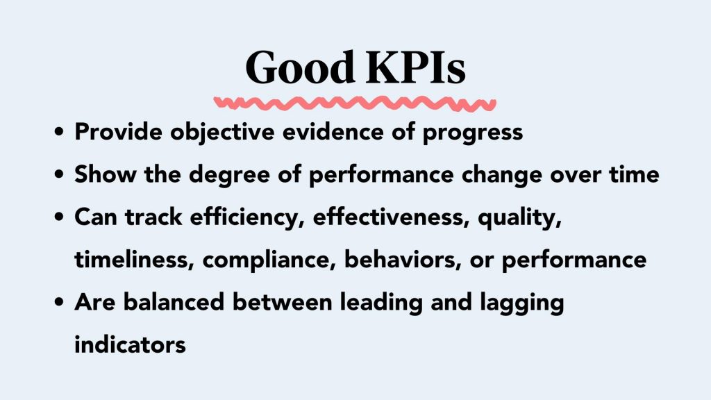 Good KPIs