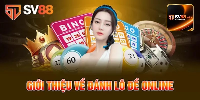 Điểm qua những thông tin chính về lô đề tại sv88