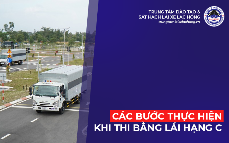 Noi dung thi duong truong bang lai xe hang C 2024