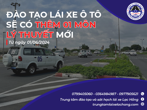 dao tao lai se o to co them mon ly thuyet moi 2024