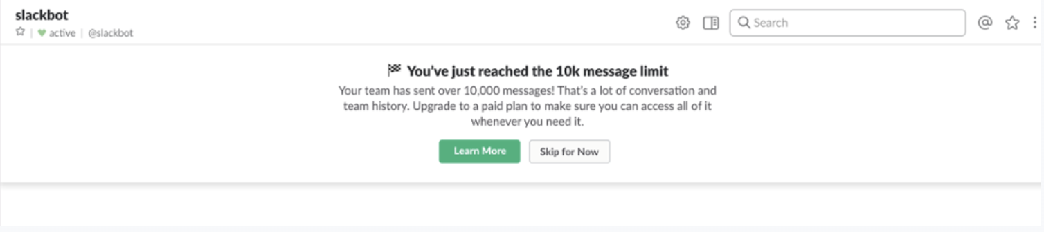 Slackbot | You've just reached the 10k message limit