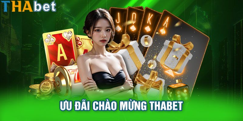 Ưu đãi hấp dẫn khi tạo tài khoản thành công tại THABET