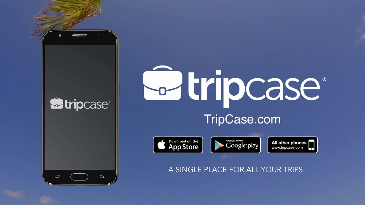 Introduction to TripCase – Travel Organizer