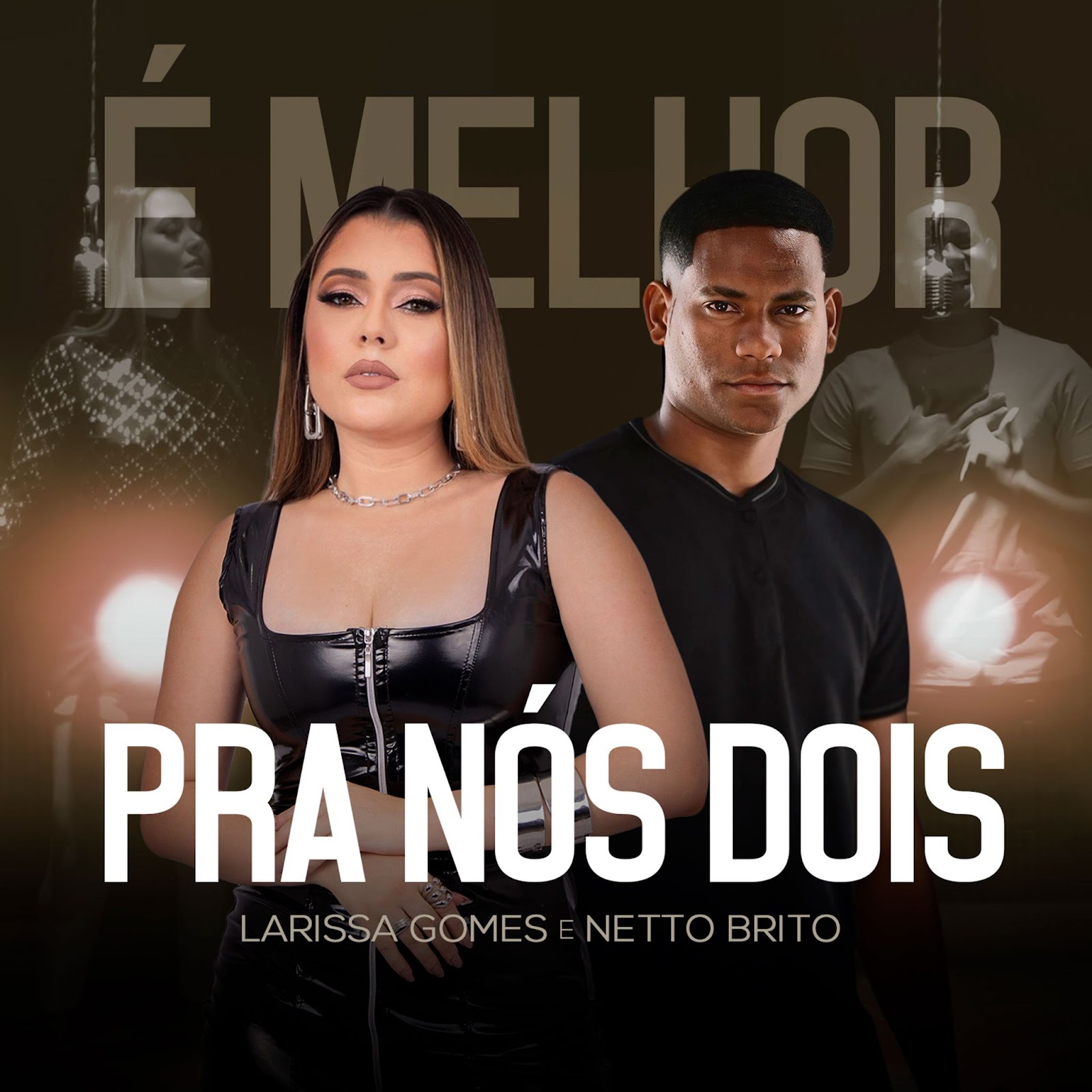 Larissa Gomes Larissa Gomes lança single "Melhor pra Nós Dois", uma parceria com o cantor revelação do São João, Netto Brito