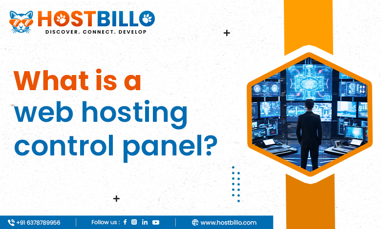 What is a Web Hosting Control Panel?
