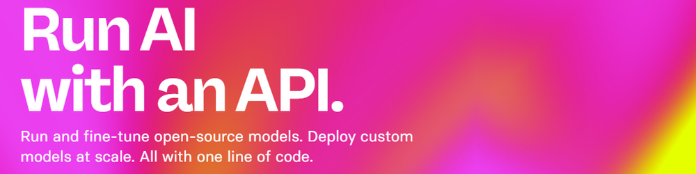 Replicate – Running and fine-tuning open-source AI models, deploying custom models at scale