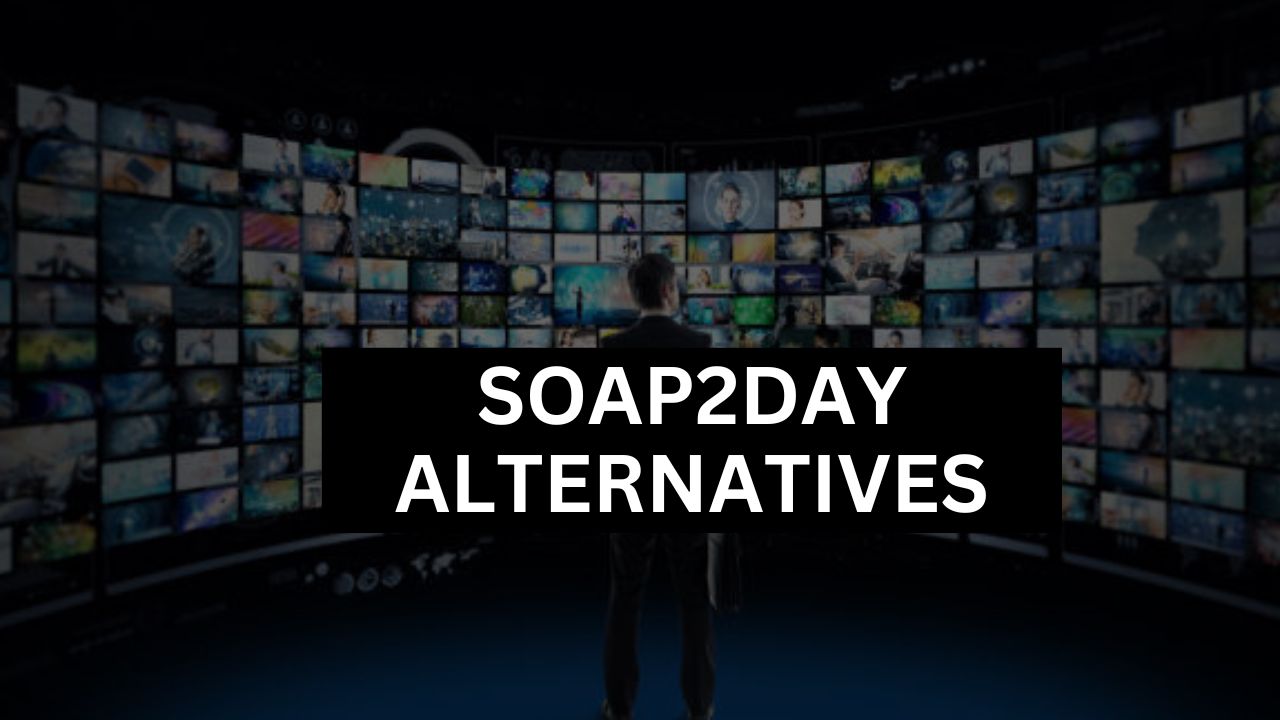 SOAP2DAY ALTERNATIVES