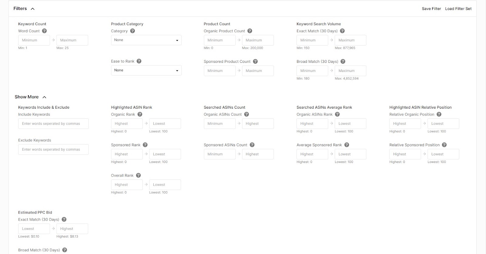 You can also create a customized filter set that includes options like exact match, broad match, and word count.