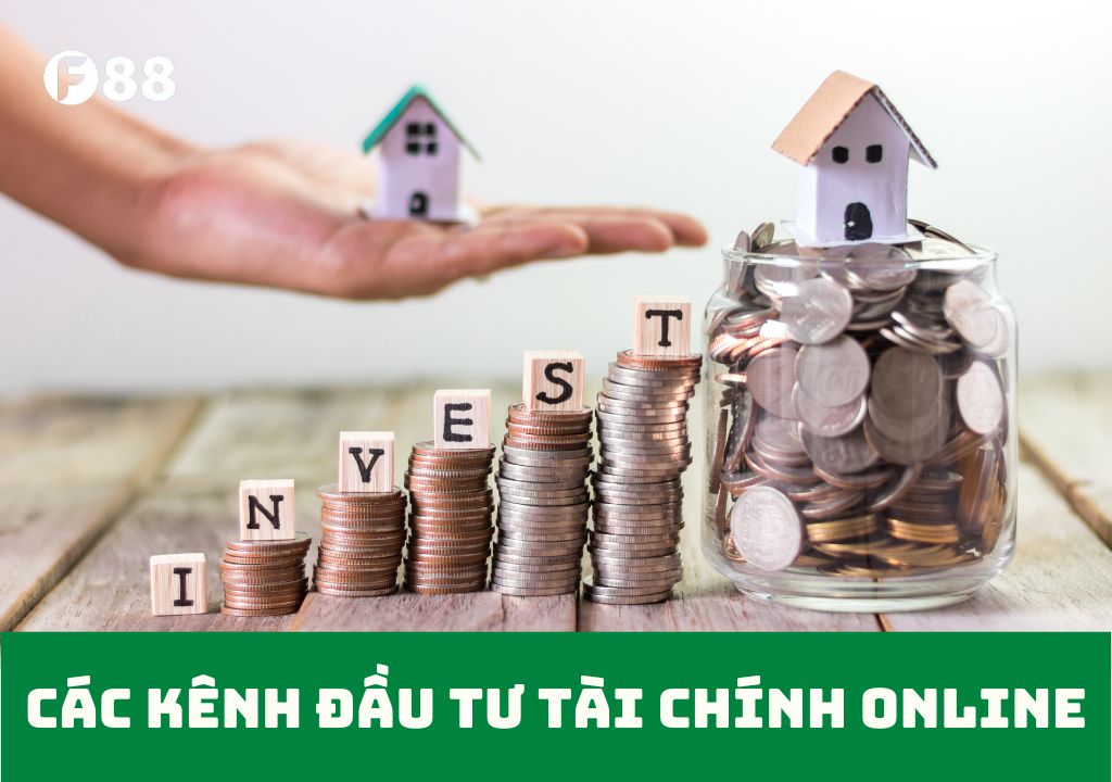 các kênh đầu tư tài chính online