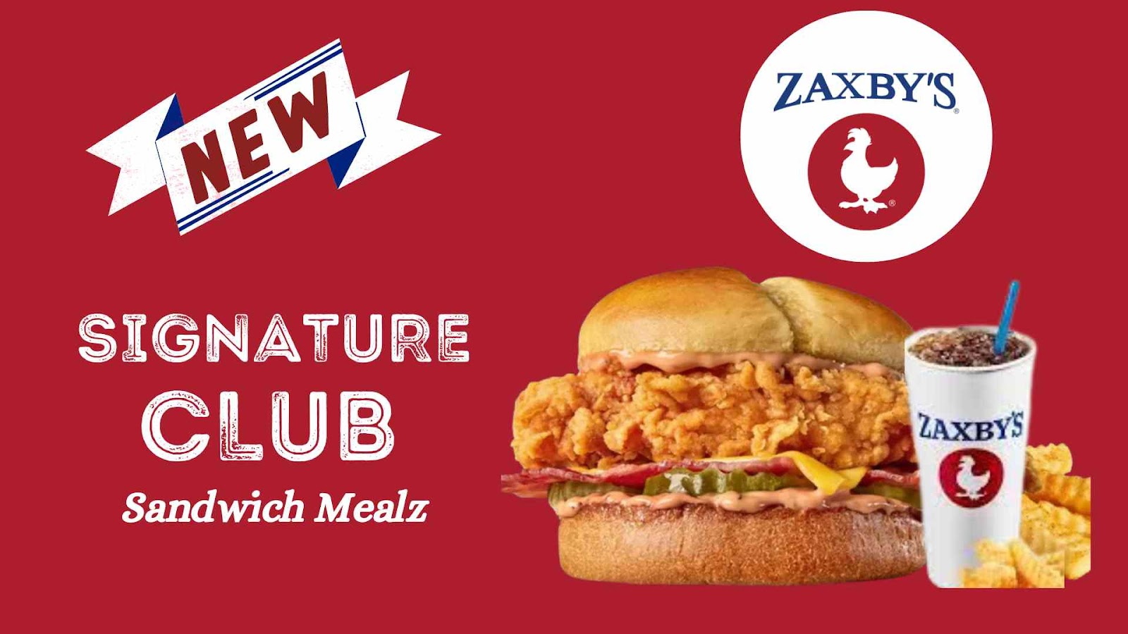 What is the new Zaxby’s sandwich? 