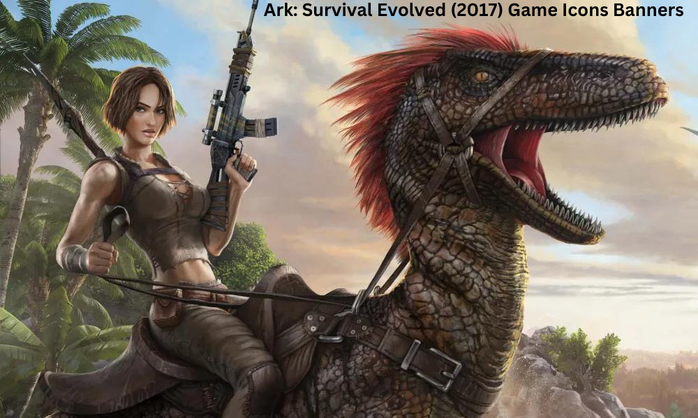 Ark: Survival Evolved