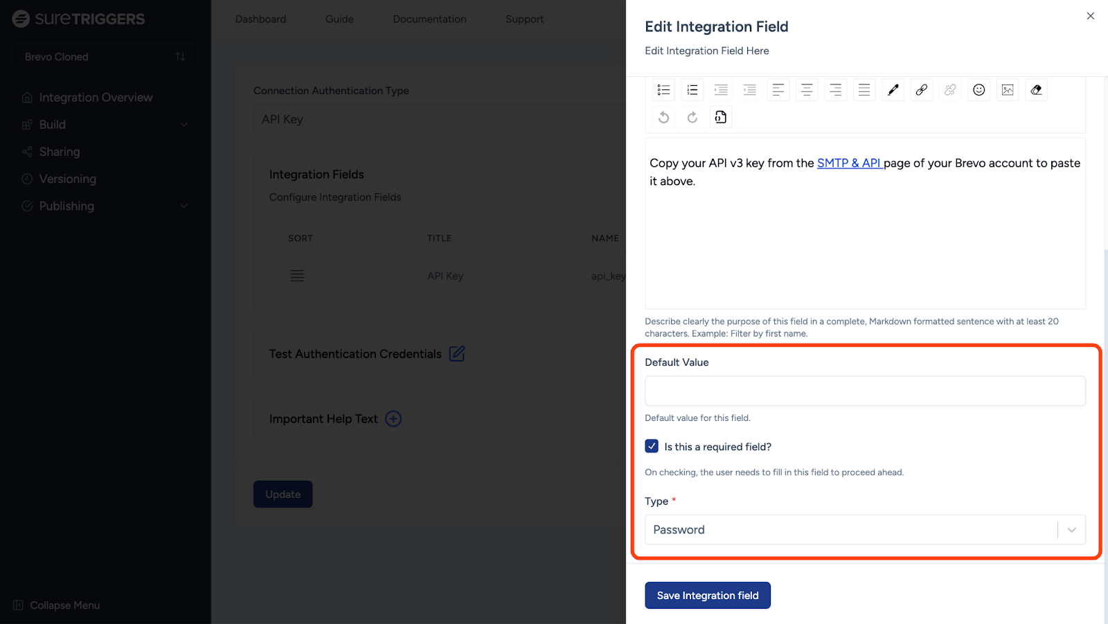 default value, required field, and the integration type