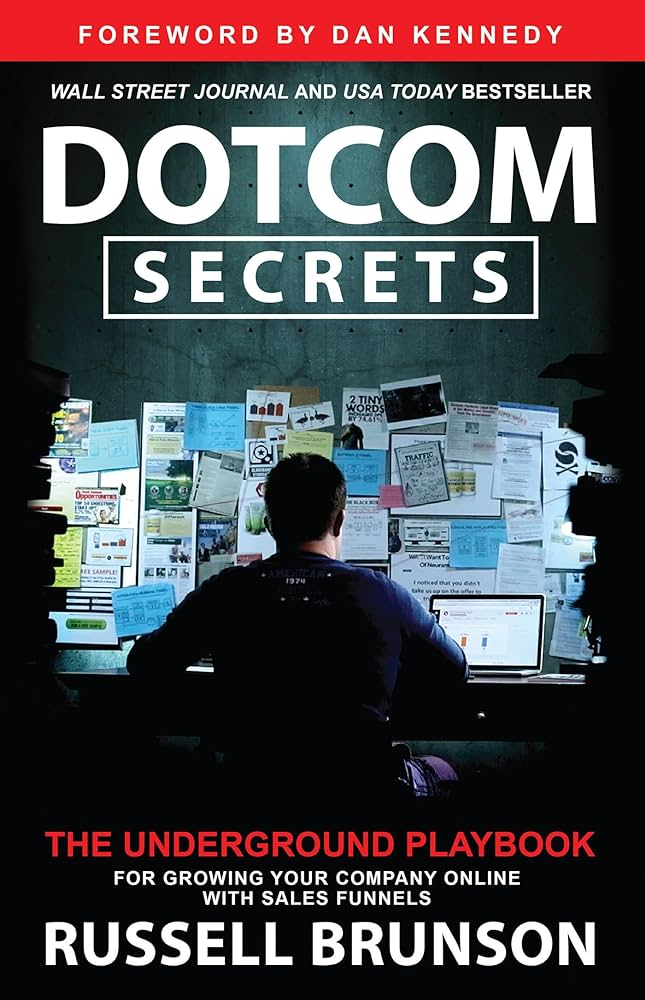 DotCom Secrets by Russell Brunson