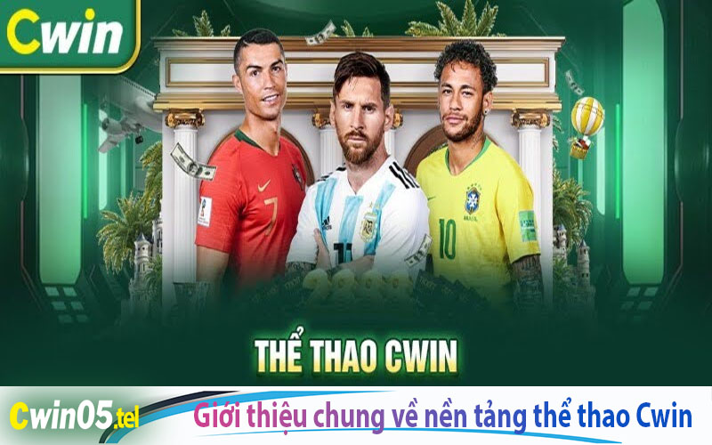 Giới thiệu chung về nền tảng thể thao Cwin