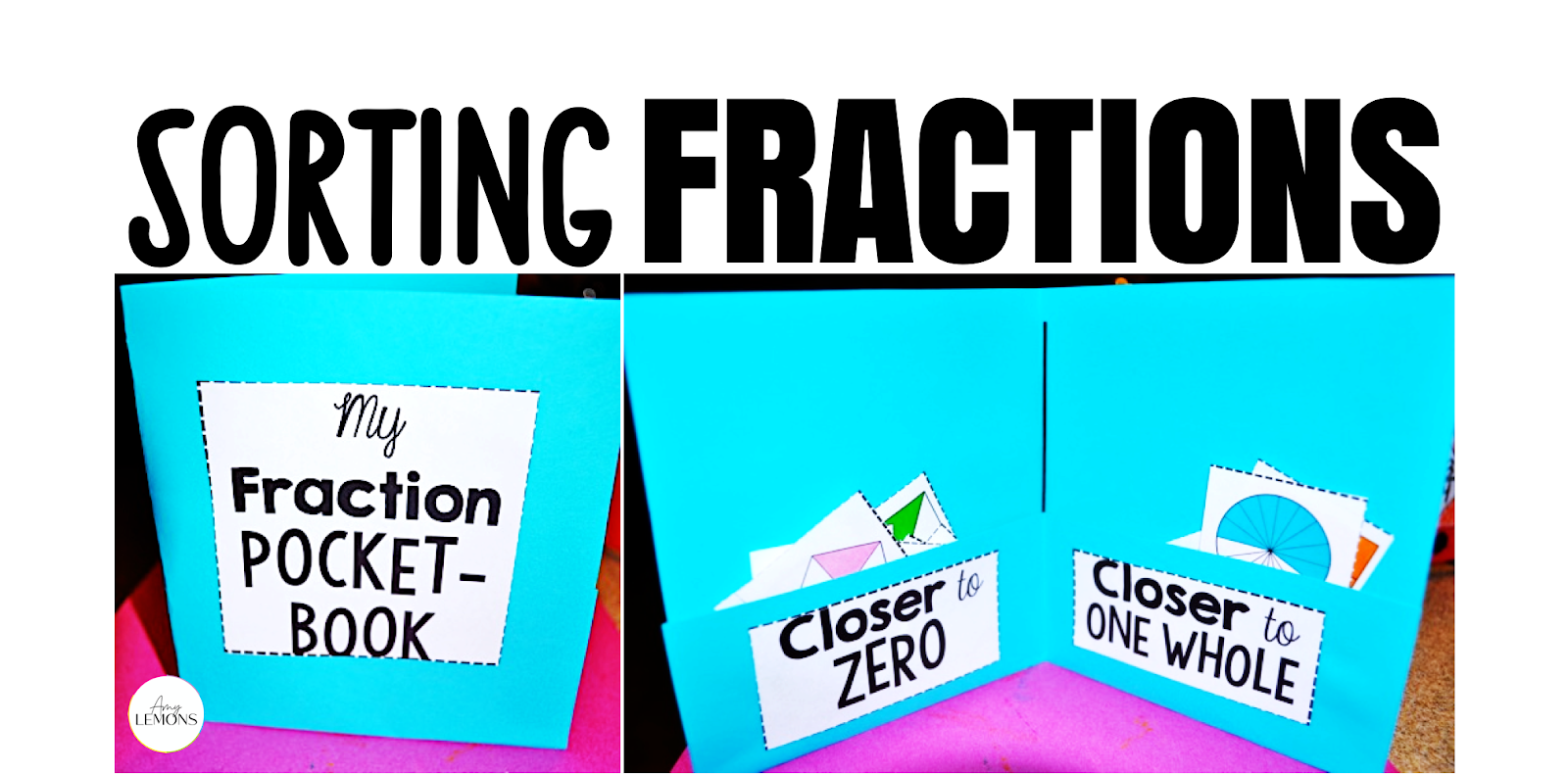 Fraction sorting folder to practice identifying fractions.