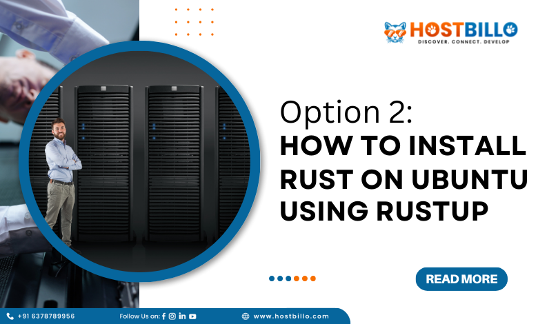 Option 2: How to Install Rust on Ubuntu Using rustup
