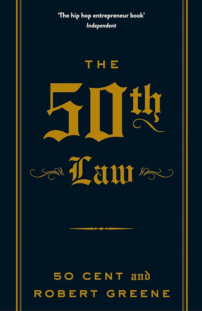 The 50th Law by 50 Cent and Robert Greene book cover