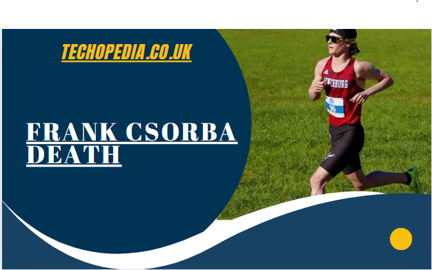 Frank Csorba Death