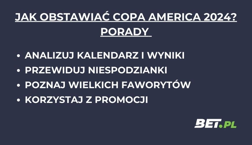 Jak obstawiać Copa America 2024?