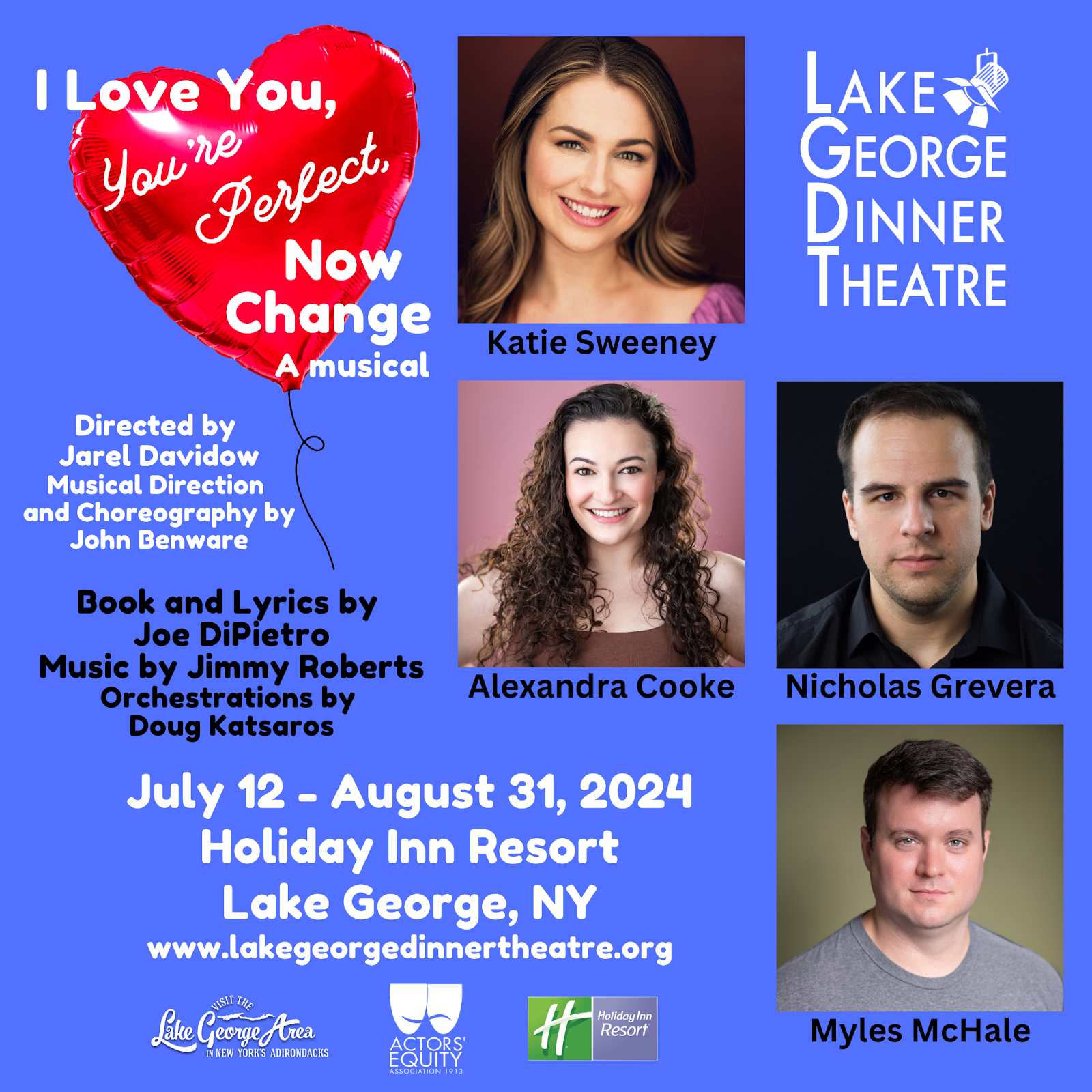 Lake George Dinner Theatre's I LOVE YOU, YOU'RE PERFECT, NOW CHANGE Opens This Week  Image