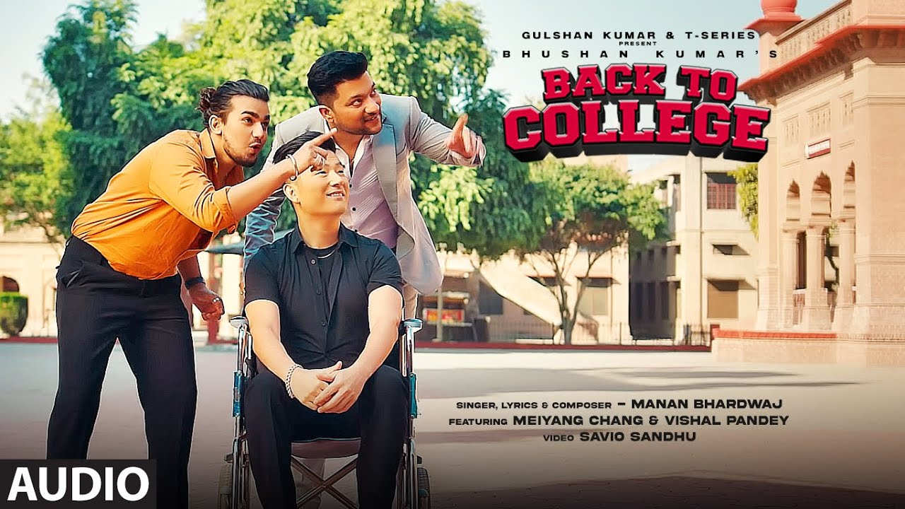 Back To College- famous friendship songs