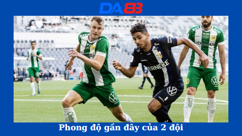 Phong độ của Hammarby vs IFK Goteborg