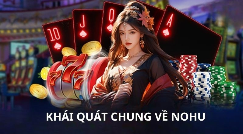 Cách chơi game Nohu an toàn và trúng thưởng lớn