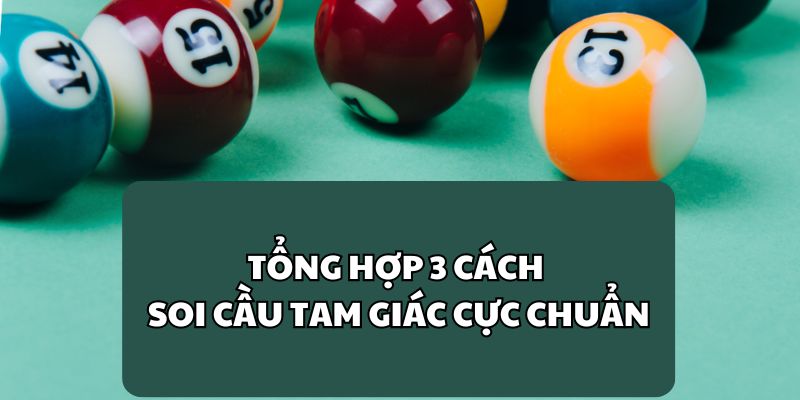 Soi Cầu Tam Giác