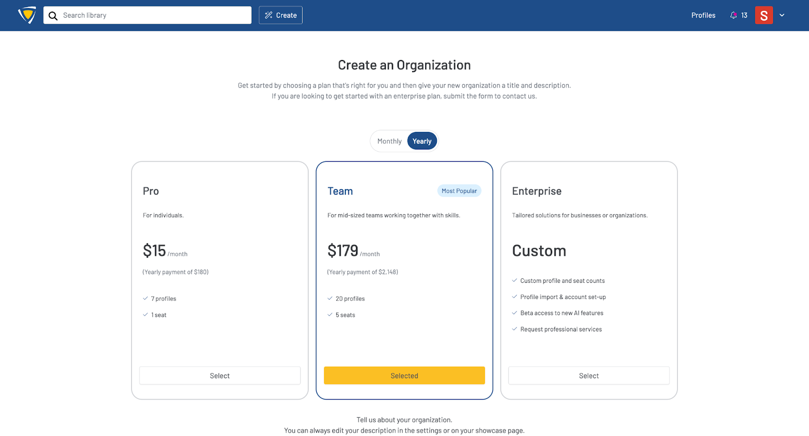 Screenshot of the Create and Organization page with a overview of and selector for the three different organization types.