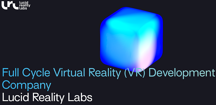 Lucid Reality Labs