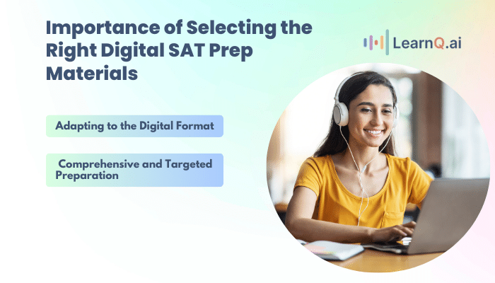 The Importance of Selecting the Right Digital SAT Prep Materials