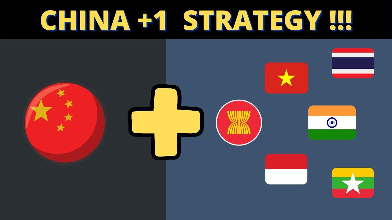 The China Plus One Strategy! - YouTube