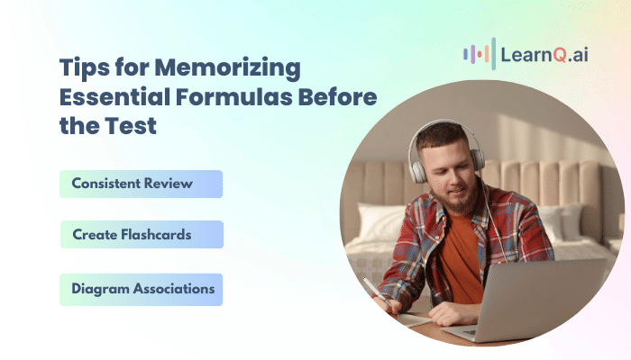 Tips for Memorizing Essential Formulas Before the Test
