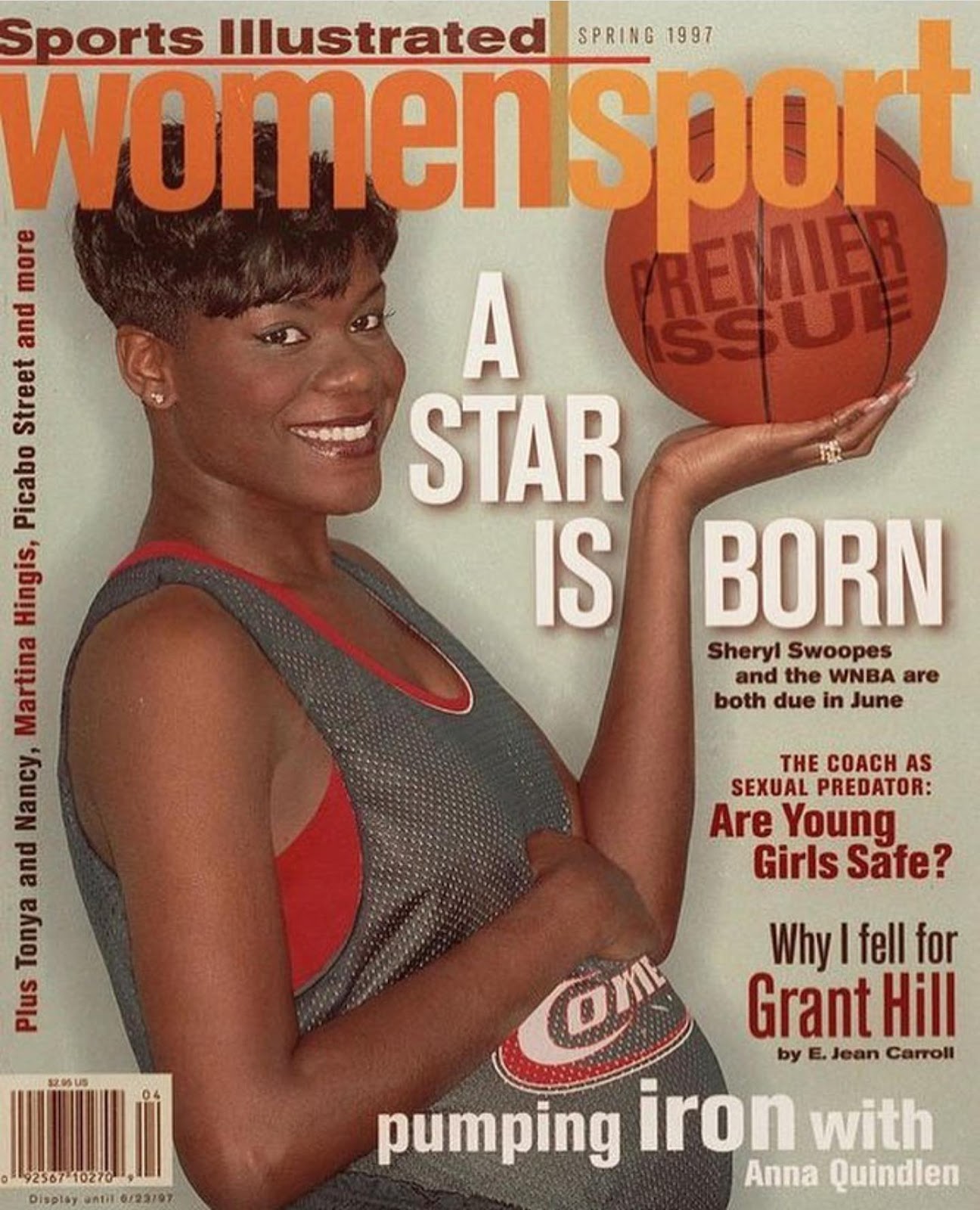 Cover of premiere issue of Sports Illustrated: Women/Sport (Spring 1997) features Sheryl Swoopes, very pregnant, full makeup, smiling broadly and holding a basketball