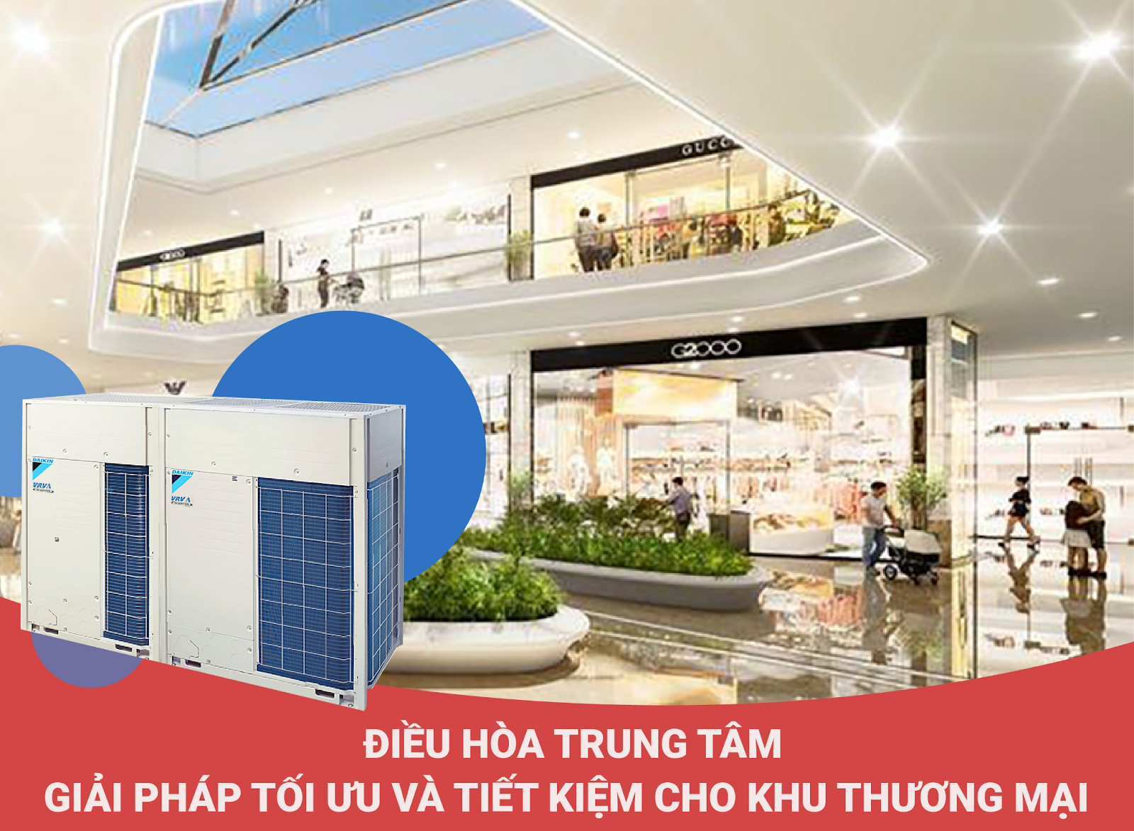 Điều hòa trung tâm VRV Daikin - giải pháp hàng đầu cho các trung tâm thương mại 