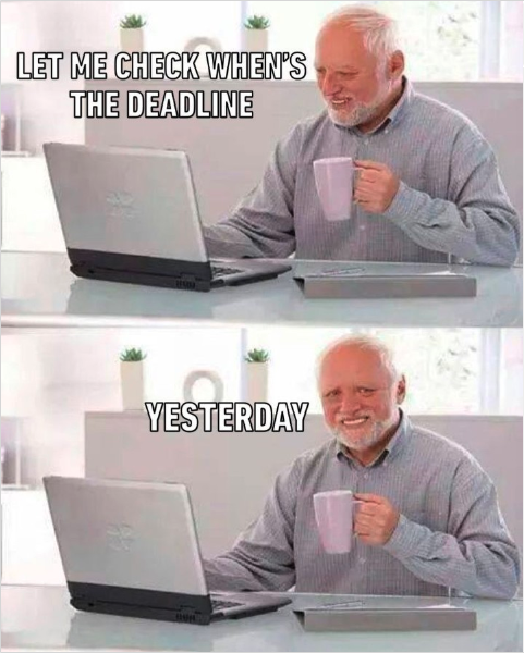 CISO checking the deadline meme