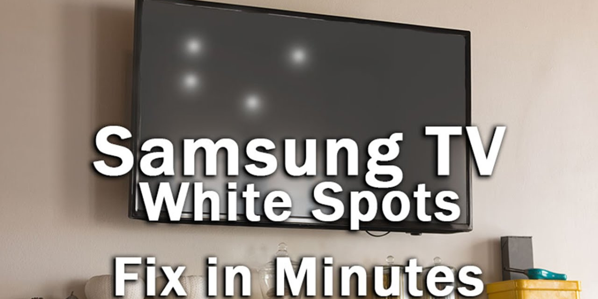 Bright Spots on Samsung TV