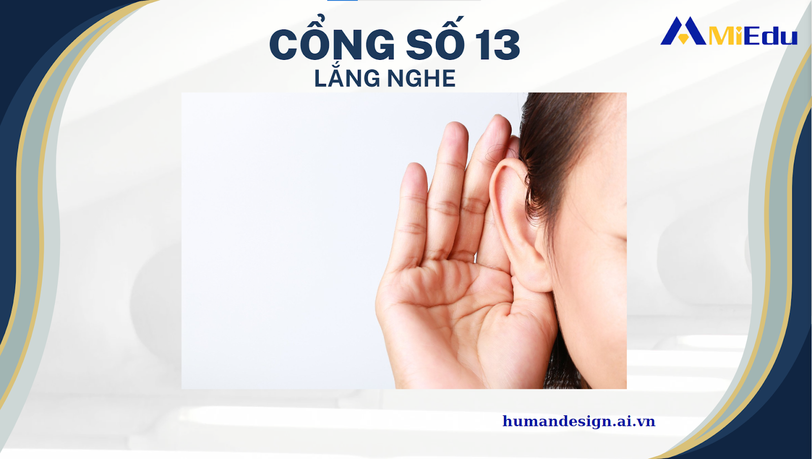 Lắng nghe cùng cổng số 13