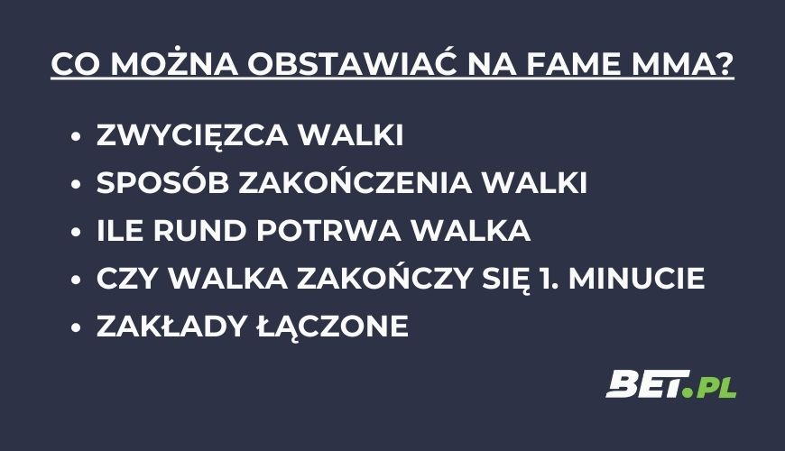 Co można obstawiać na Fame MMA?