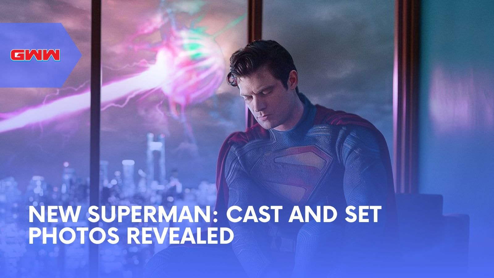 New Superman: Cast and Set Photos Revealed