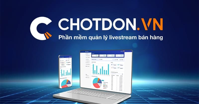 CHOTDON.VN - Phần mềm bán hàng Facebook uy tín hàng đầu