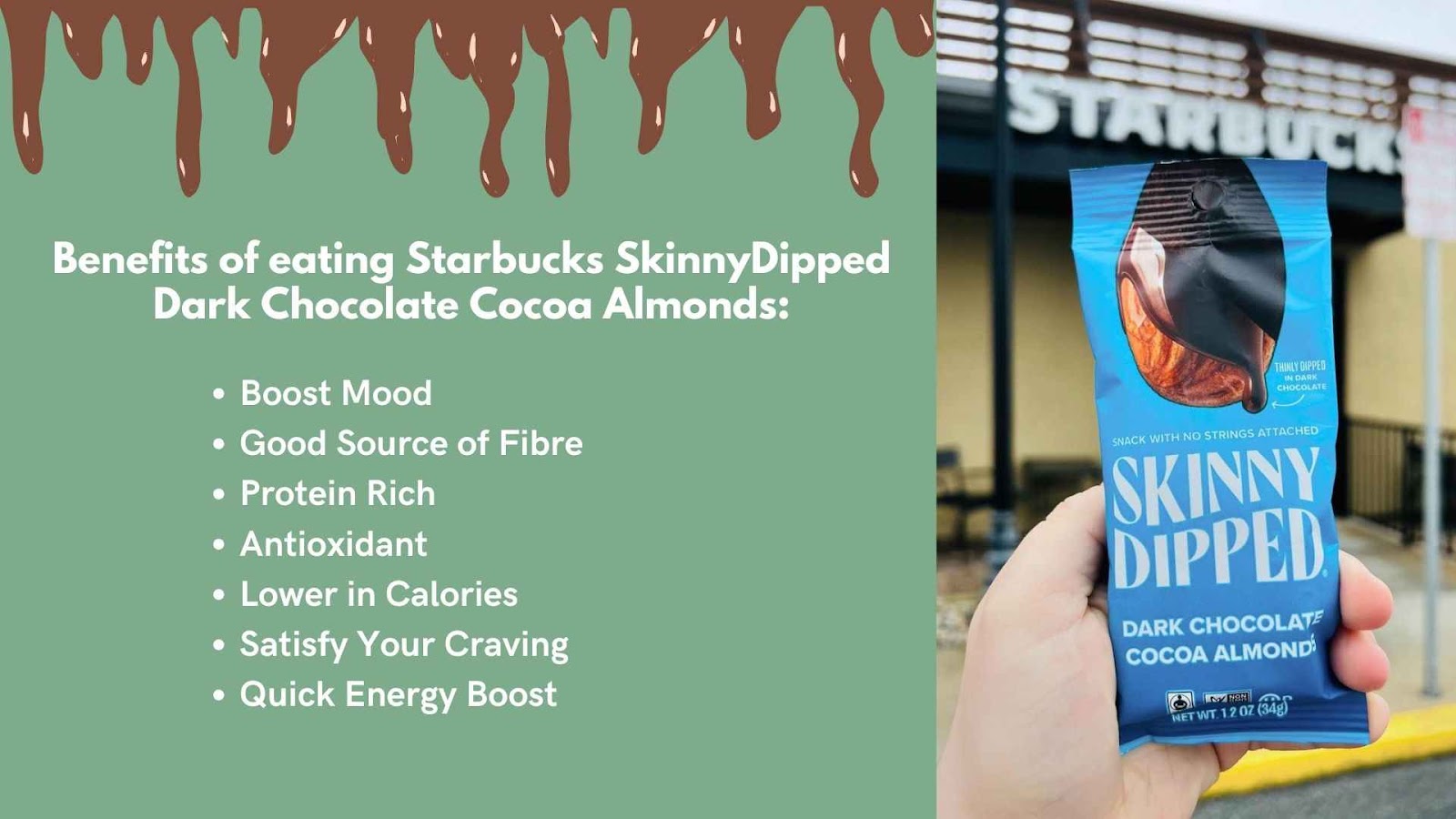 What are the benefits of eating Starbucks SkinnyDipped Dark Chocolate Cocoa Almonds?