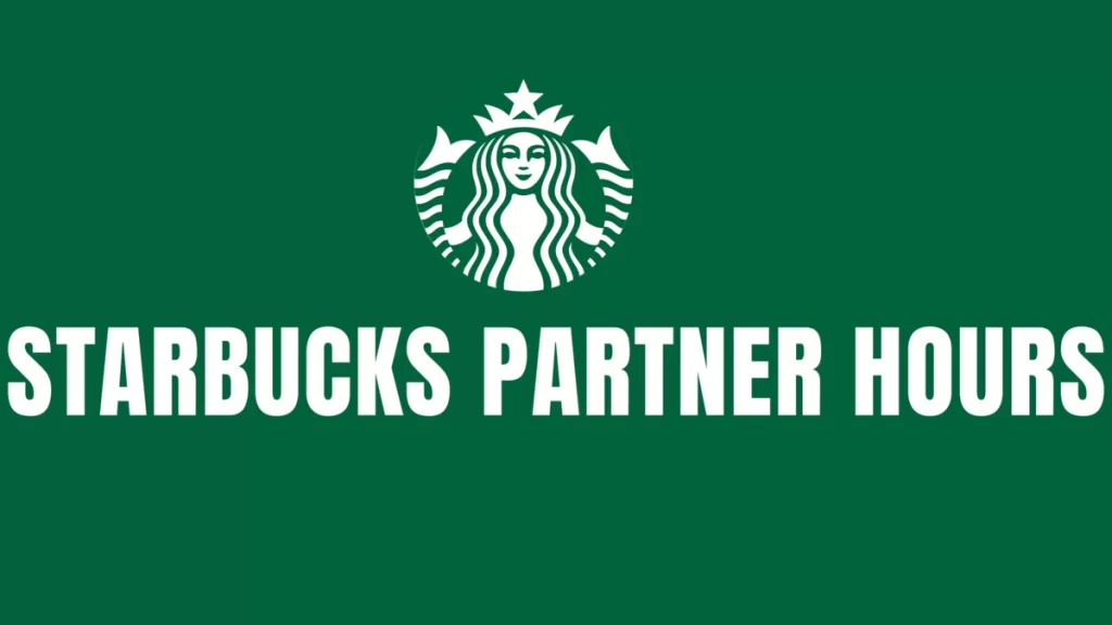 Starbucks Partner Hours 
