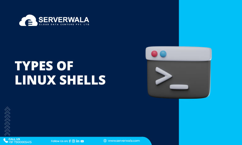 Types of Linux Shells 