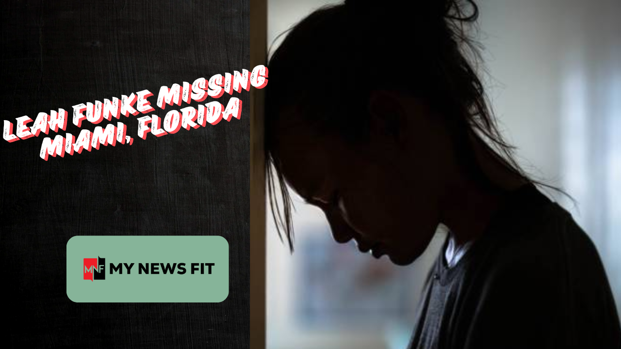 Leah Funke Missing Miami Florida
