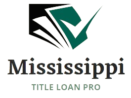 Mississippi Title Loan Pro: Your Premier Destination for Bad Credit Title Loans in Mississippi