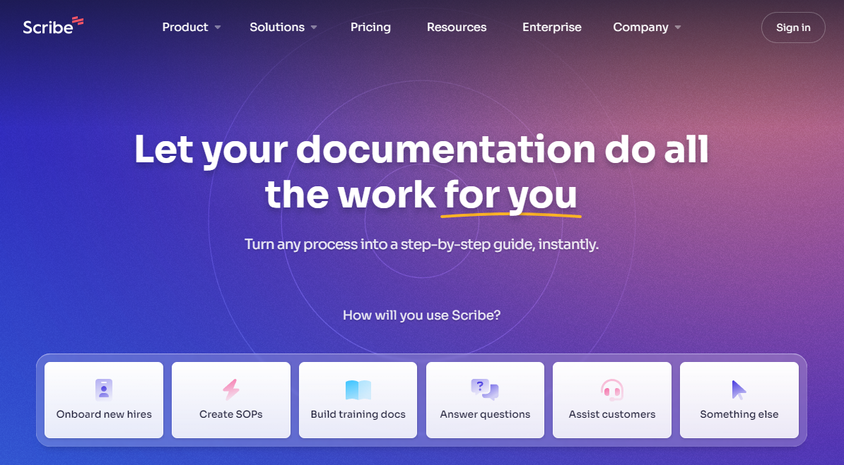 Scribe: Let your documentation do all the work for you