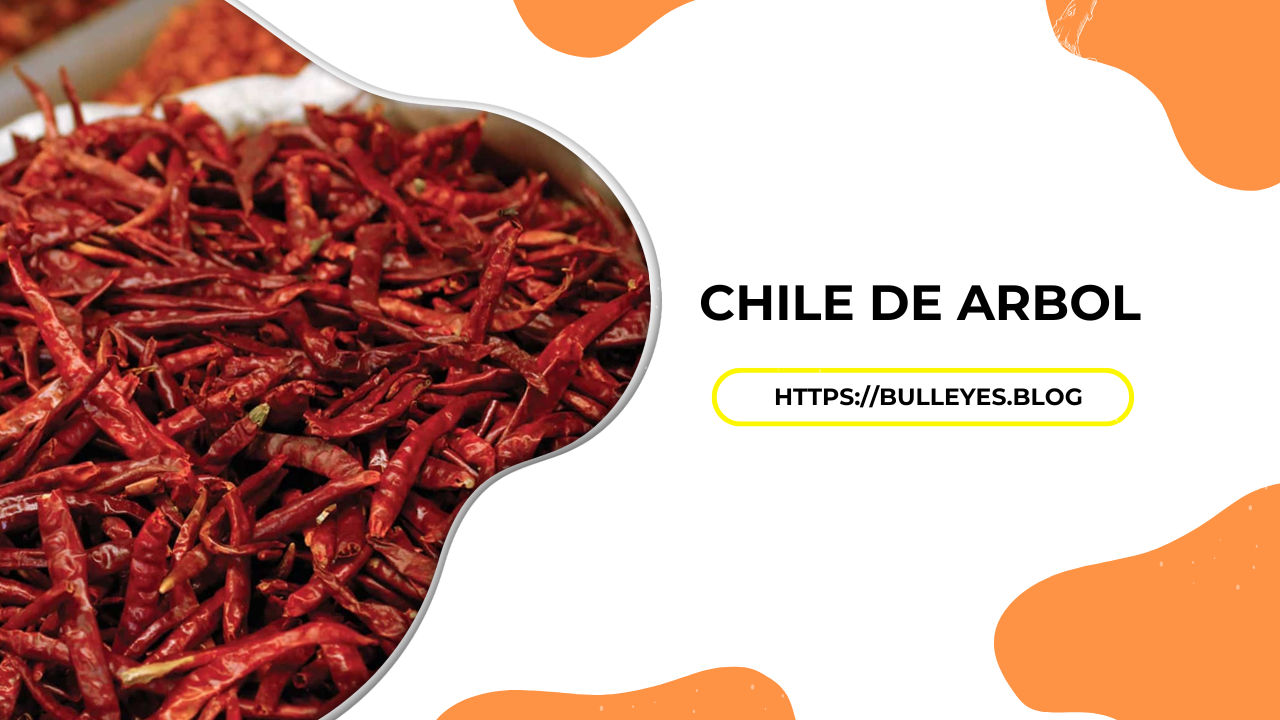 Chile de Arbol