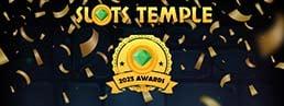 Slots Temple Awards 2023 - Vote For Your Faves!